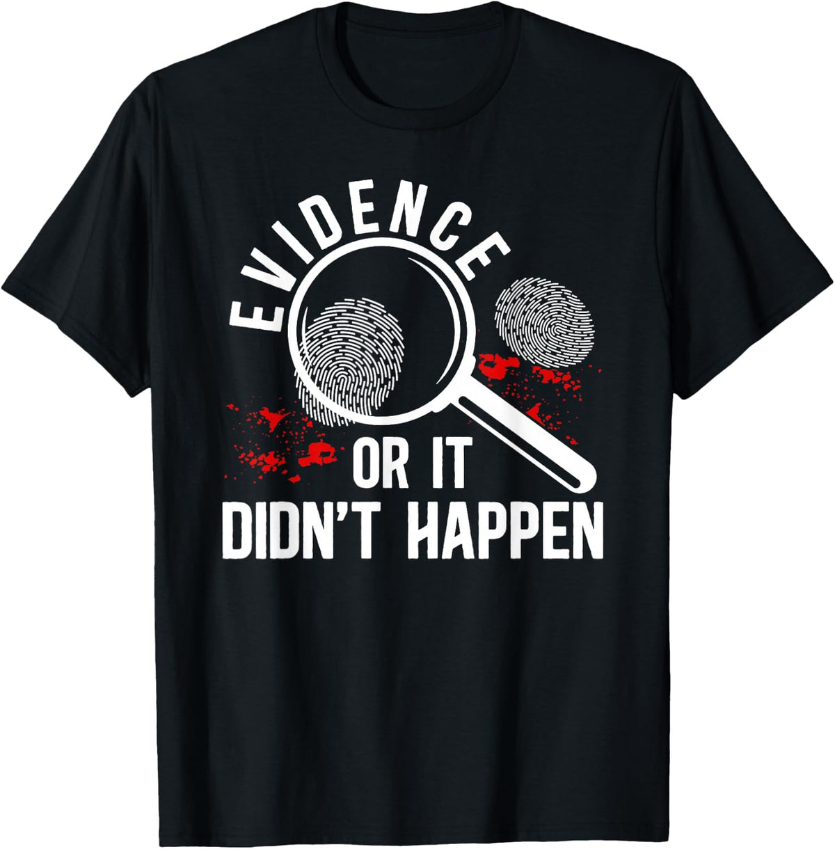 Evidence Forensic Investigation Crime Scene Investigator T-Shirt - Black