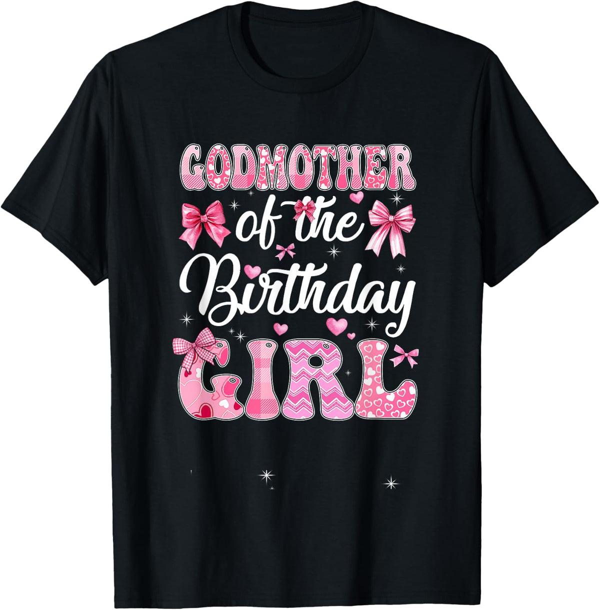 Godmother Of The Birthday Girl Family Pink Coquette Bow T-Shirt - Black