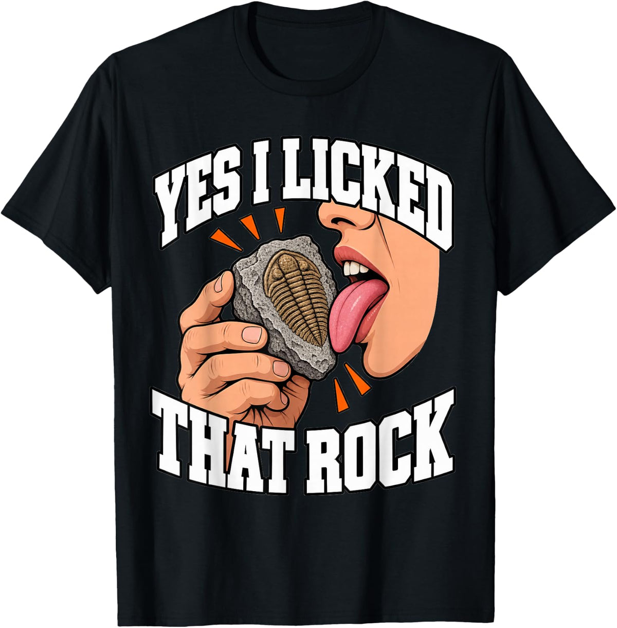 Paleontology Yes I Licked that Rock Trilobite Digger Funny T-Shirt - Black