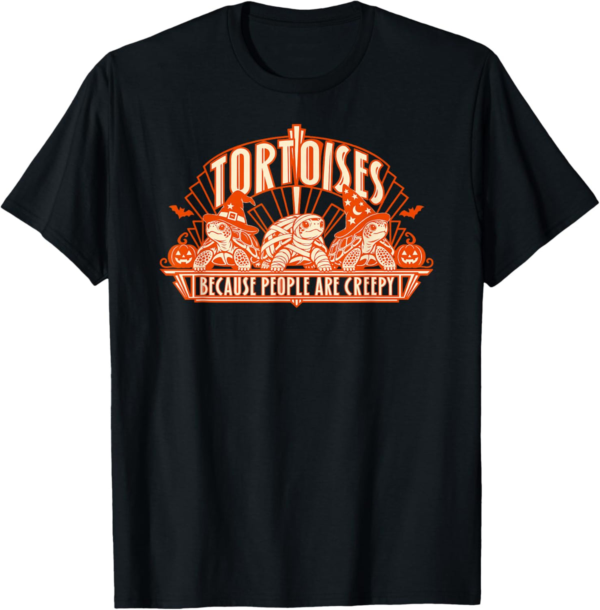 Tortoises Because People are Creepy Halloween Tortoise Lover T-Shirt - Black
