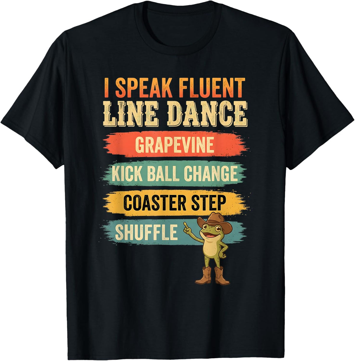 Line Dancer Frog Line Dance Line Dancing T-Shirt - Black