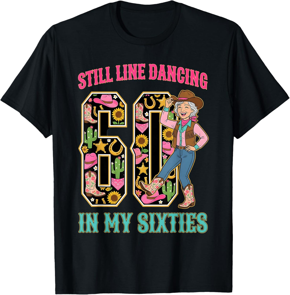Line Dancing 60th Birthday Line Dancer Line Dance T-Shirt - Black