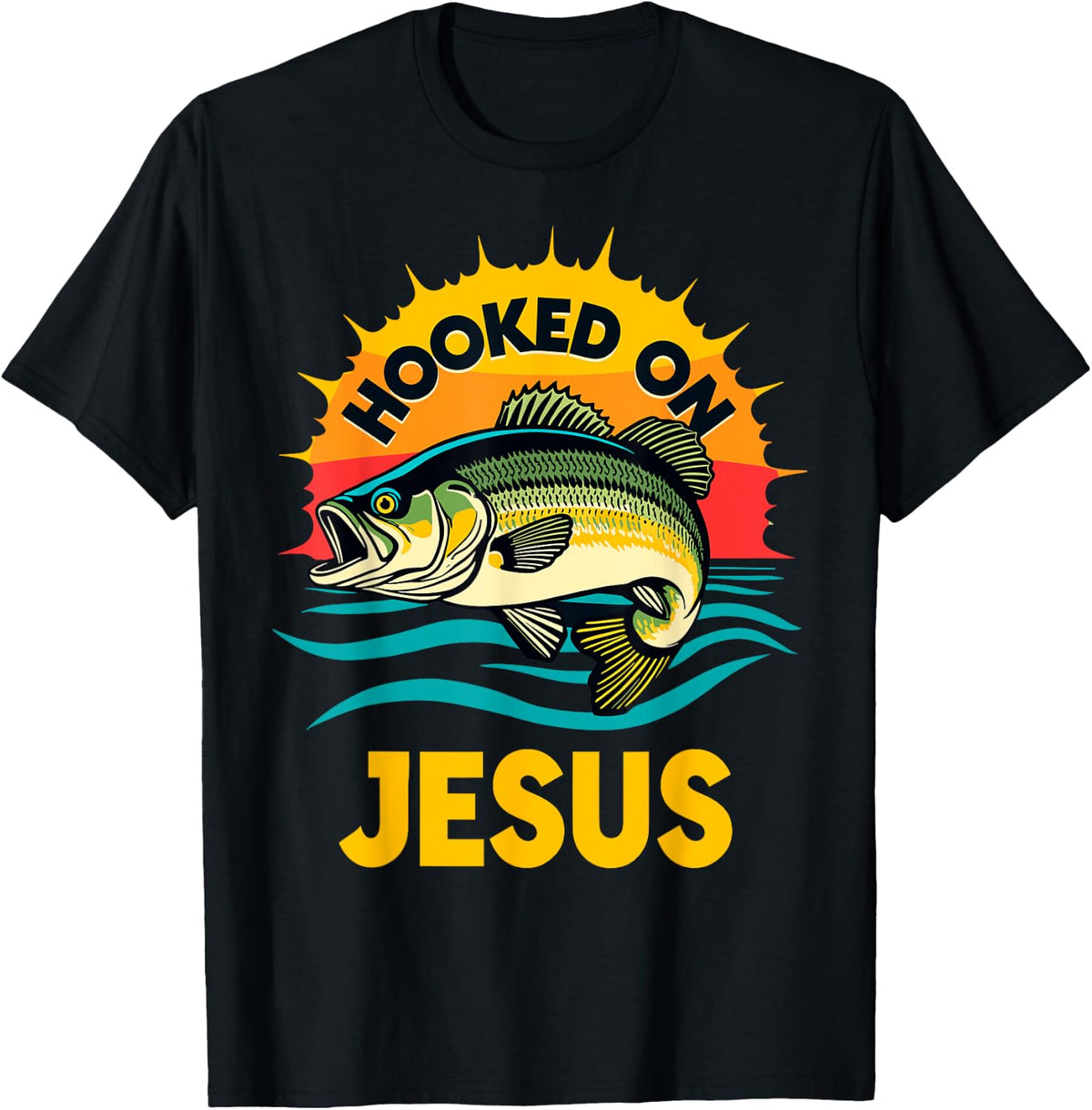 Hooked on Jesus Bible Verse Christian Fisherman Bass Fishing T-Shirt - Black