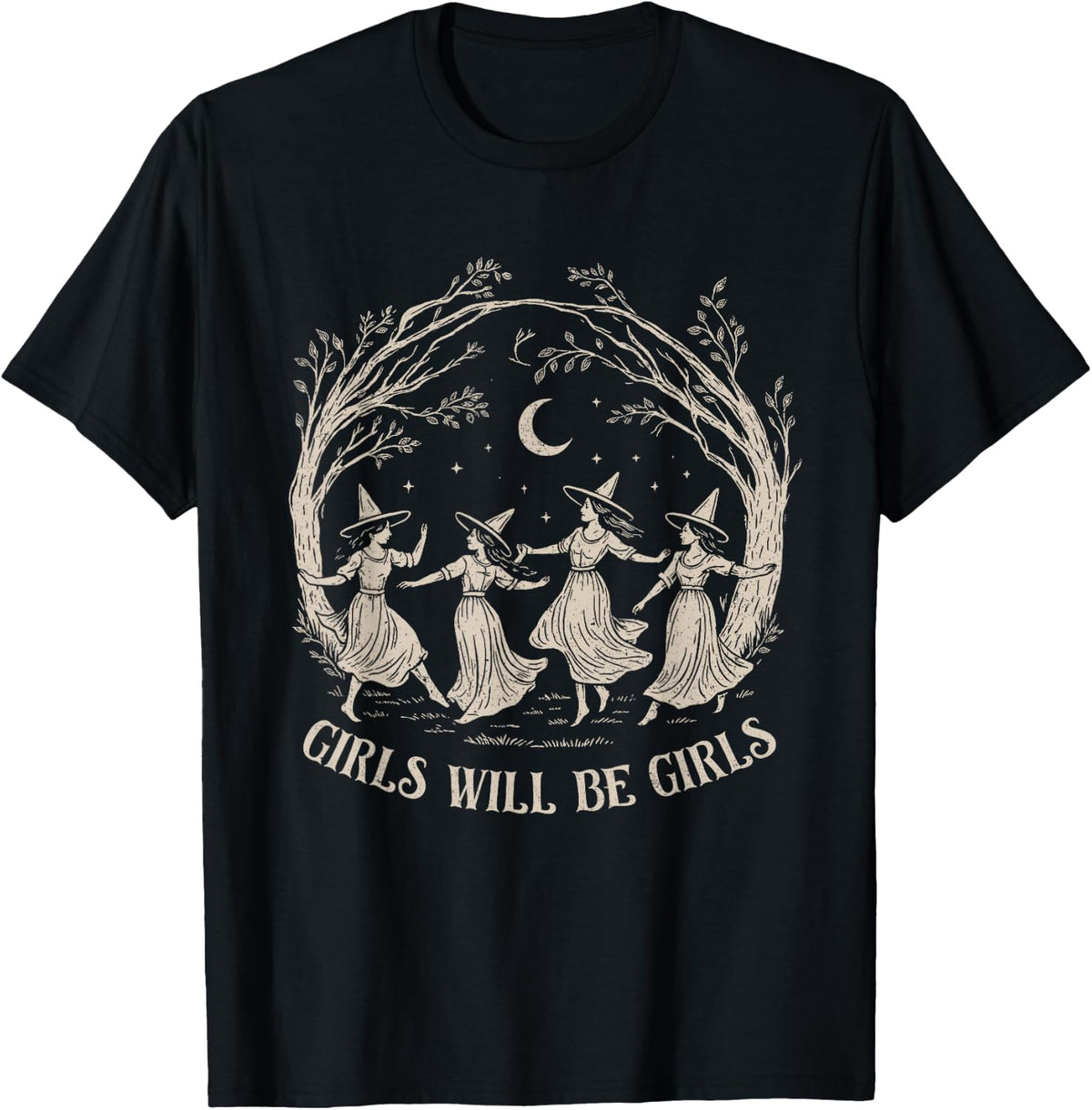 Girls Will Be Girls Witch Shirt Halloween Tees T-Shirts for Women Men Kids Witchy Spooky Season - Black