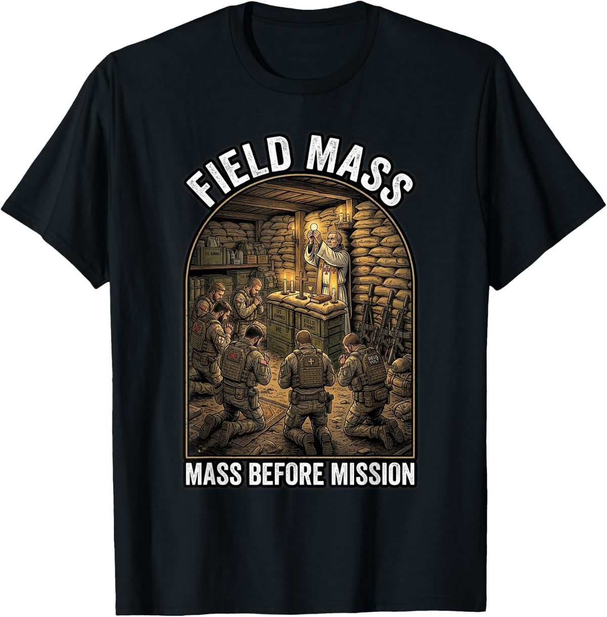 Field Mass Bunker Chapel Soldiers Catholic Design T-Shirt - Black