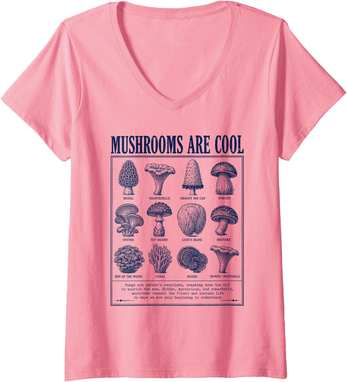 Women's Mushrooms are Cool Mushroom Lover Mycology Fungi Humor V-Neck T-Shirt - Pink