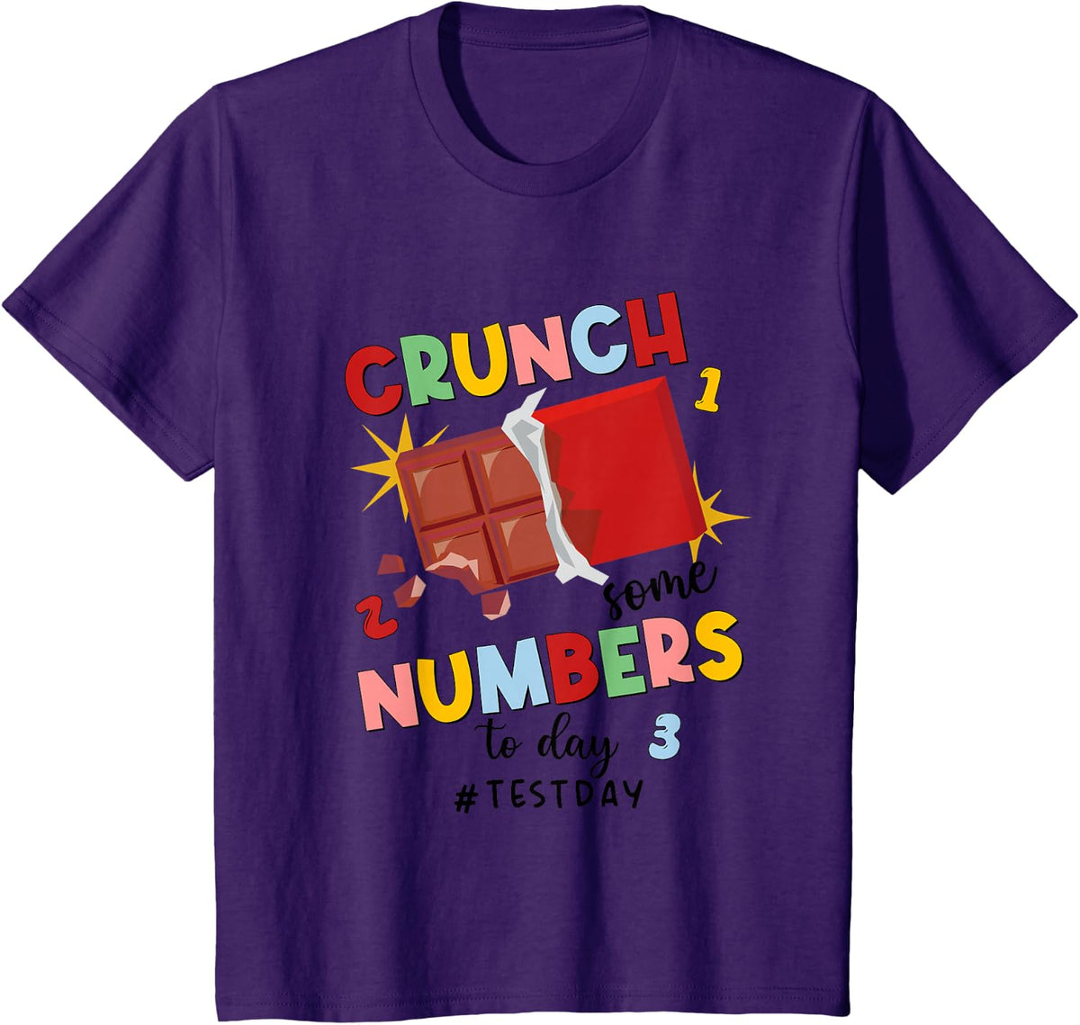 Test Day Crunch Number Today Chocolate Bar Teacher Students T-Shirt - Purple