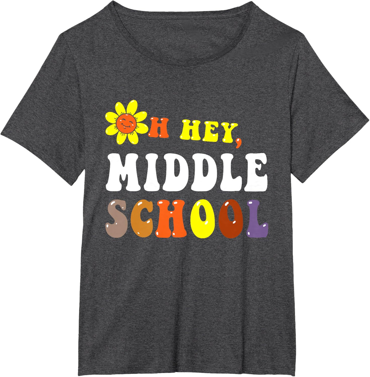 Oh Hey Middle School Back To School Retro Teacher Student T-Shirt for Men Women Kids - Dark Heather Grey