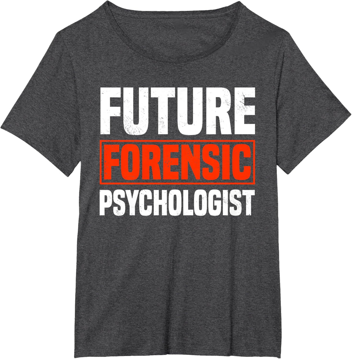 Forensic Psychologist Future Correctional Psychology Job T-Shirt - Dark Heather Grey