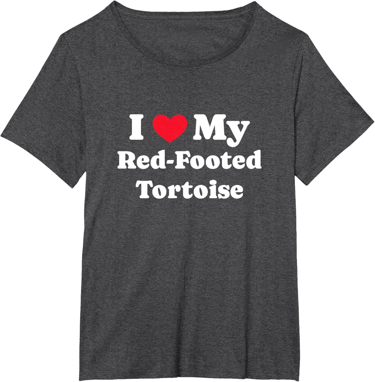 I Love My Red-Footed Tortoise Redfoot T-Shirt - Dark Heather Grey