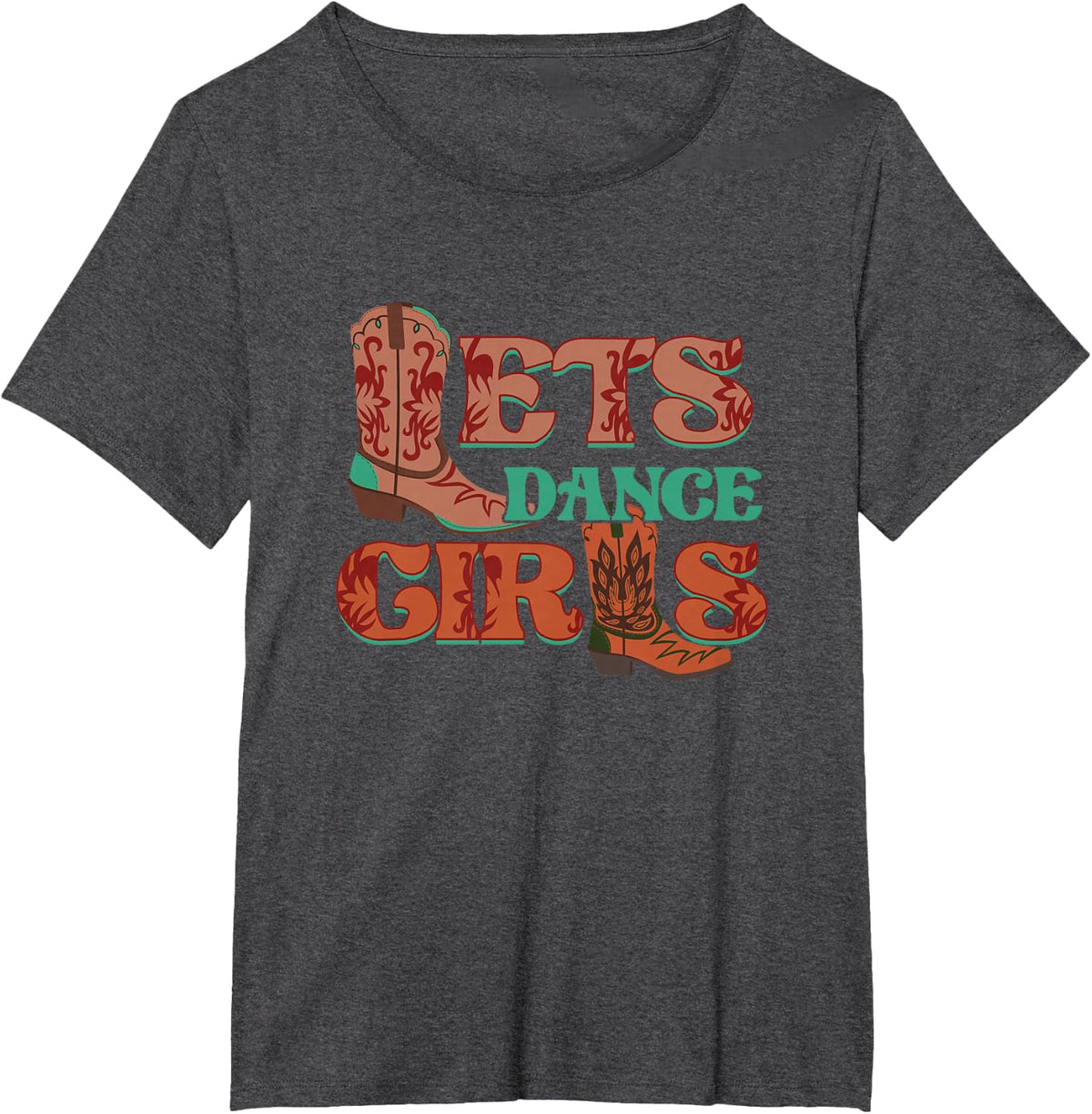Let's Dance Girls | Line Dance Country | Cowboy Cowgirl T-Shirt - Dark Heather Grey