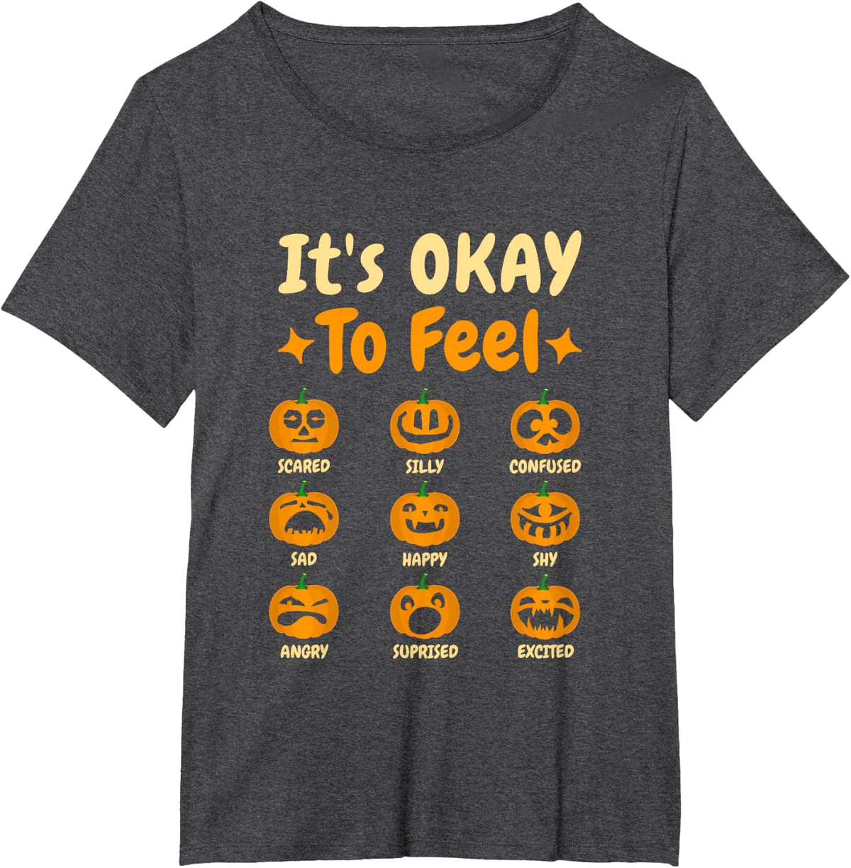 Its Okay to Feel Emotions Pumpkin Halloween Teacher Men Women T-Shirt - Dark Heather Grey