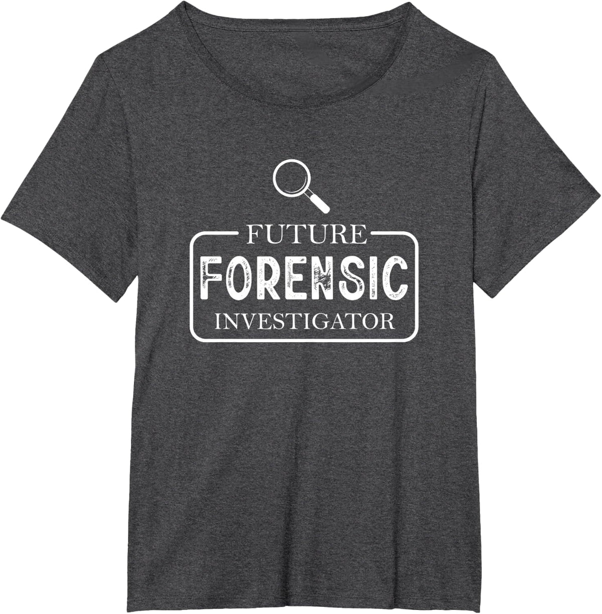 Future Forensic Investigator Crime Scene Investigation T-Shirt - Dark Heather Grey