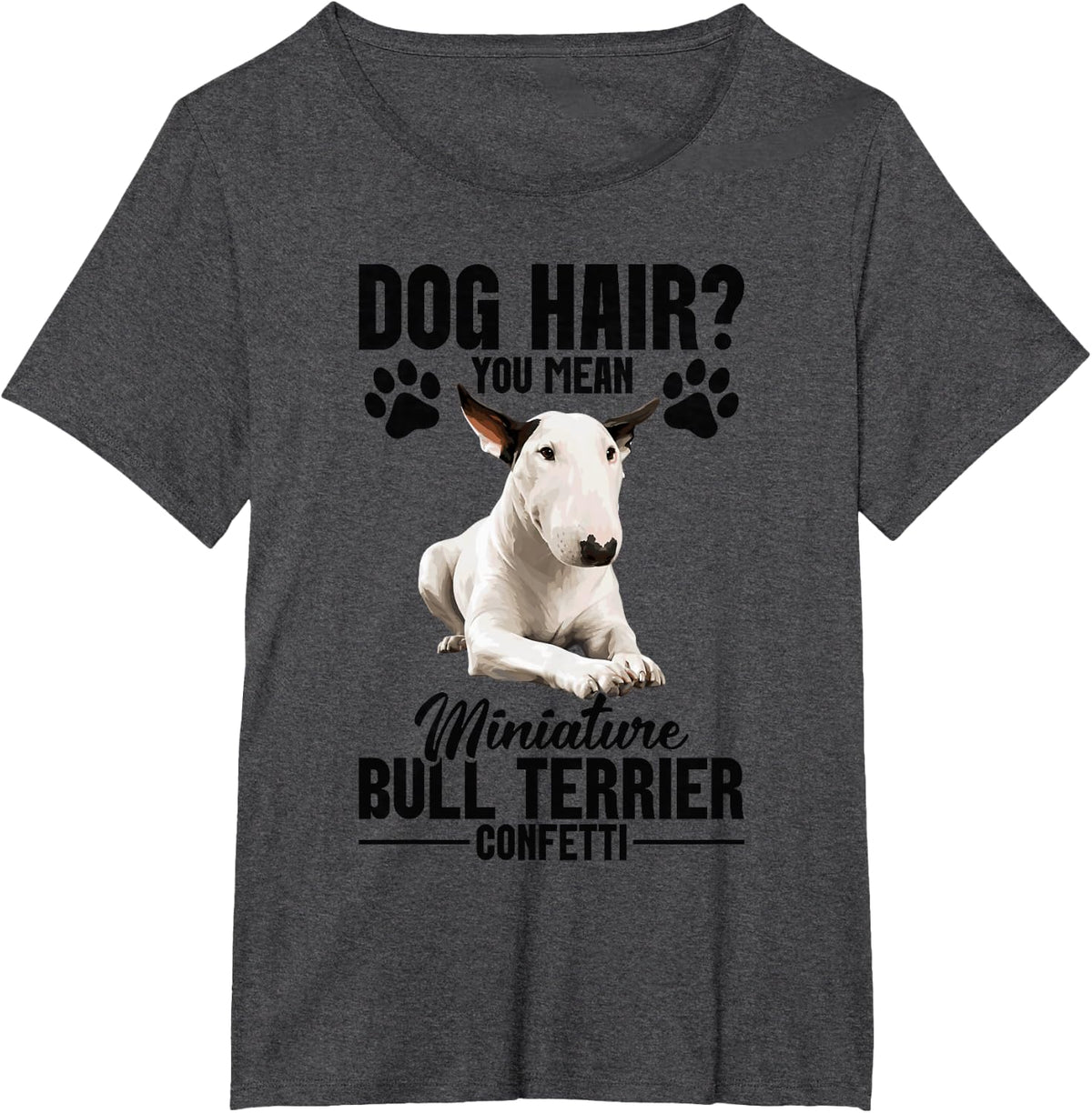 Dog Lover Pet Lover Puppy Confetti Miniature Bull Terrier T-Shirt - Dark Heather Grey
