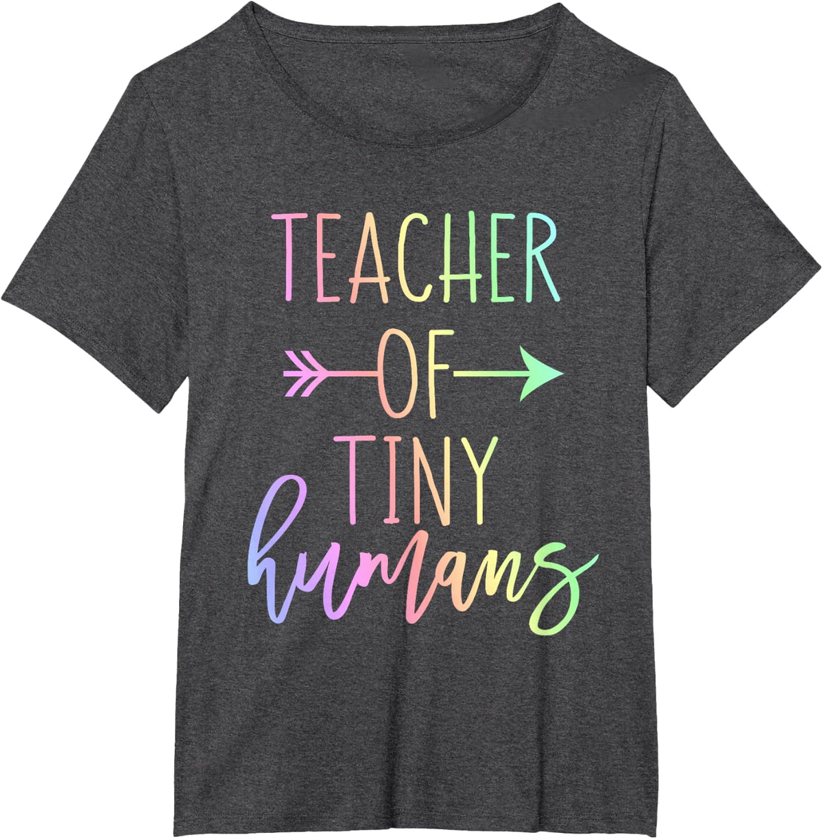 Funny Kindergarten PreK Toddler Teacher of Tiny Humans T-Shirt - Dark Heather Grey