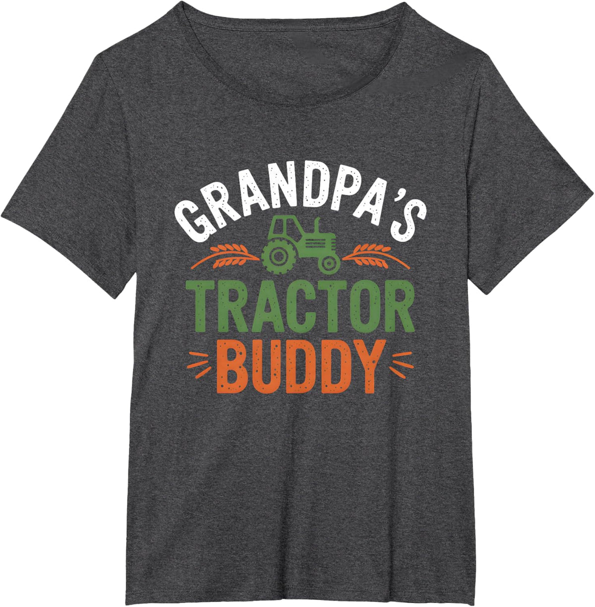 Grandpa's Tractor Buddy Farmer Father's Day Farm Grandfather T-Shirt - Dark Heather Grey