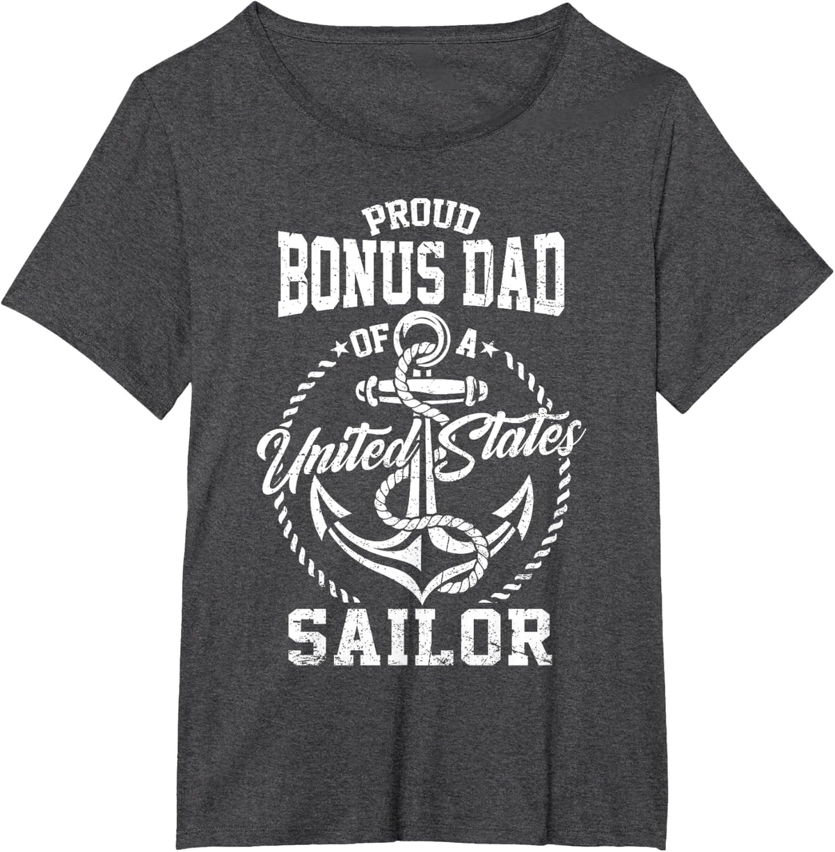 Proud Bonus Dad of A Sailor US Veteran Family Matching T-Shirt - Dark Heather Grey