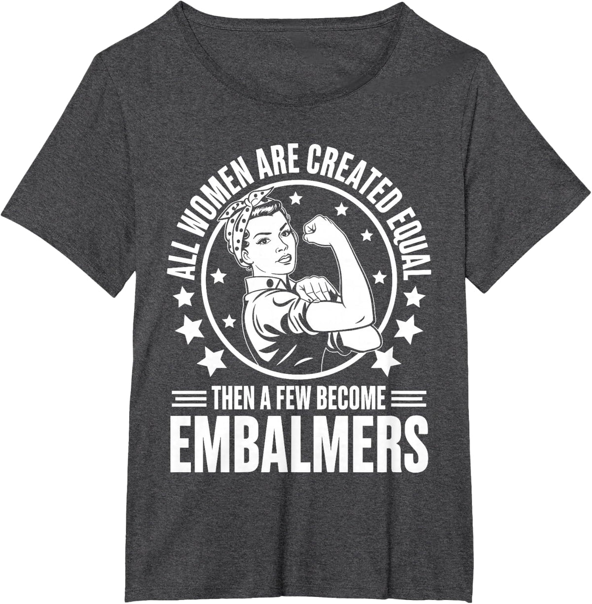 Best Embalmer Art for Women Girls Funeral Director Embalmer T-Shirt - Dark Heather Grey