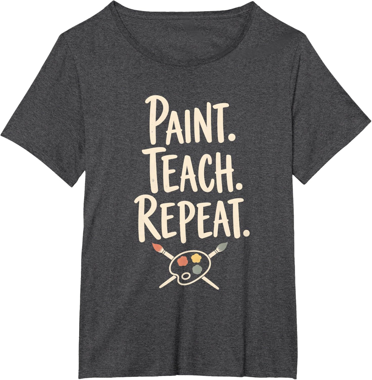 Art Teacher Paint. Teach. Repeat. Artist Palette T-Shirt - Dark Heather Grey