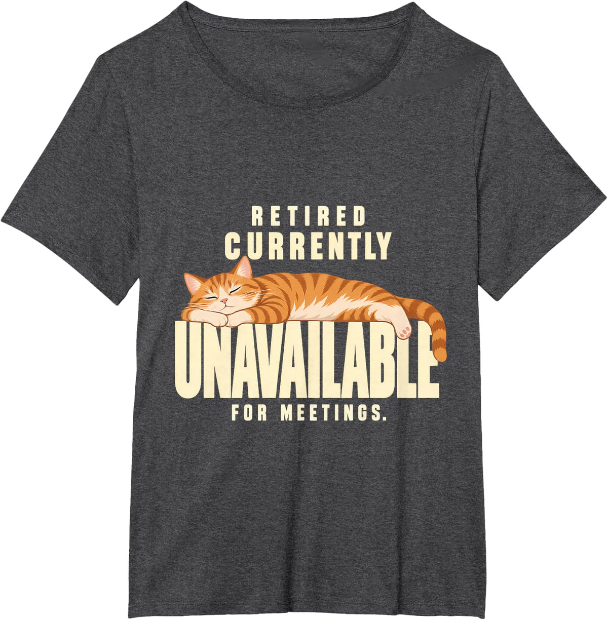 Funny Retired Meetings Funny Cat T-Shirt - Dark Heather Grey