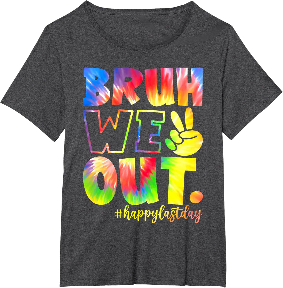Bruh We Out Teacher Happy Last Day Of School Boys Girls Kids T-Shirt - Dark Heather Grey