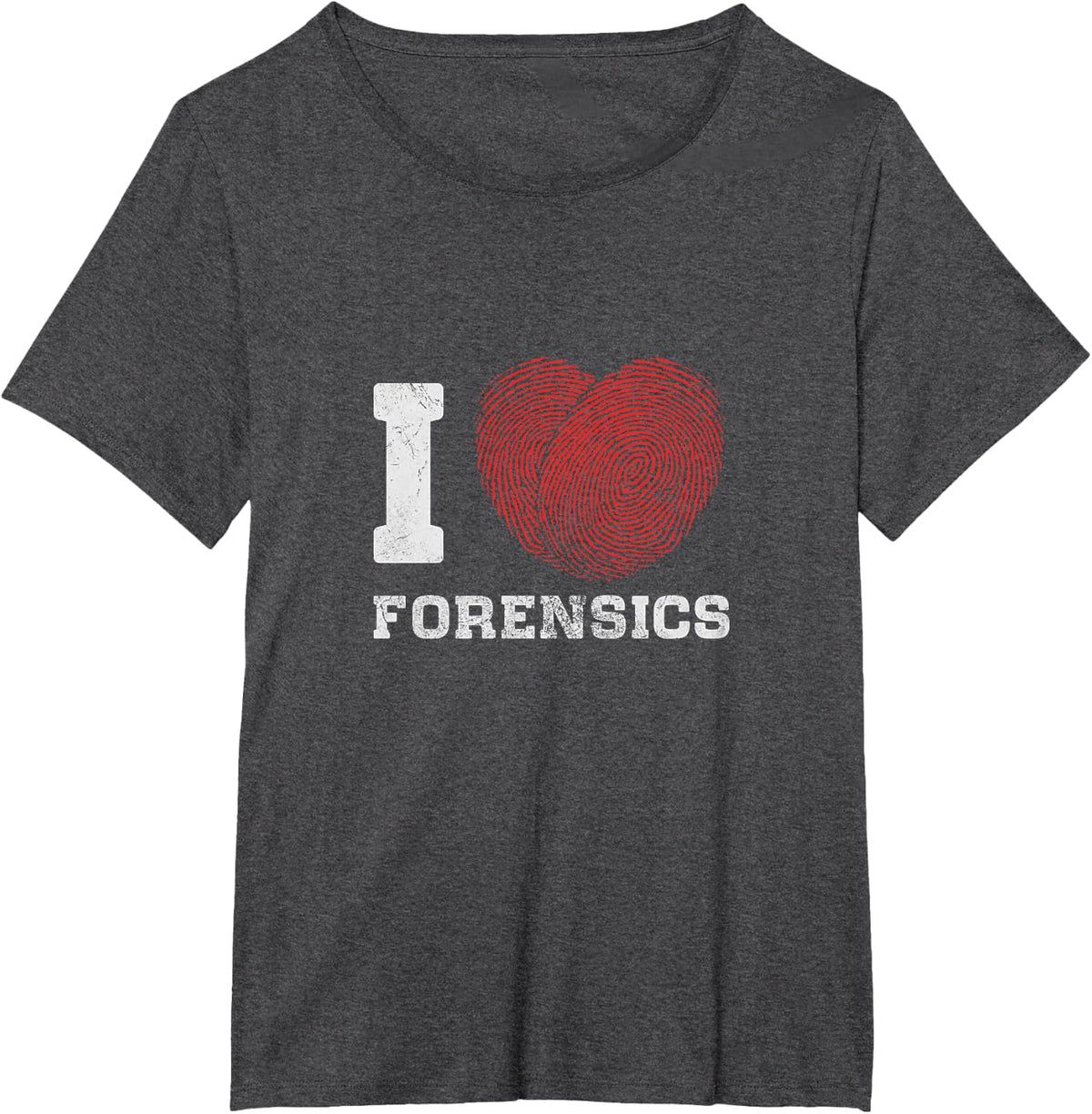I Love Forensics Science Scientist Investigator Distressed T-Shirt - Dark Heather Grey