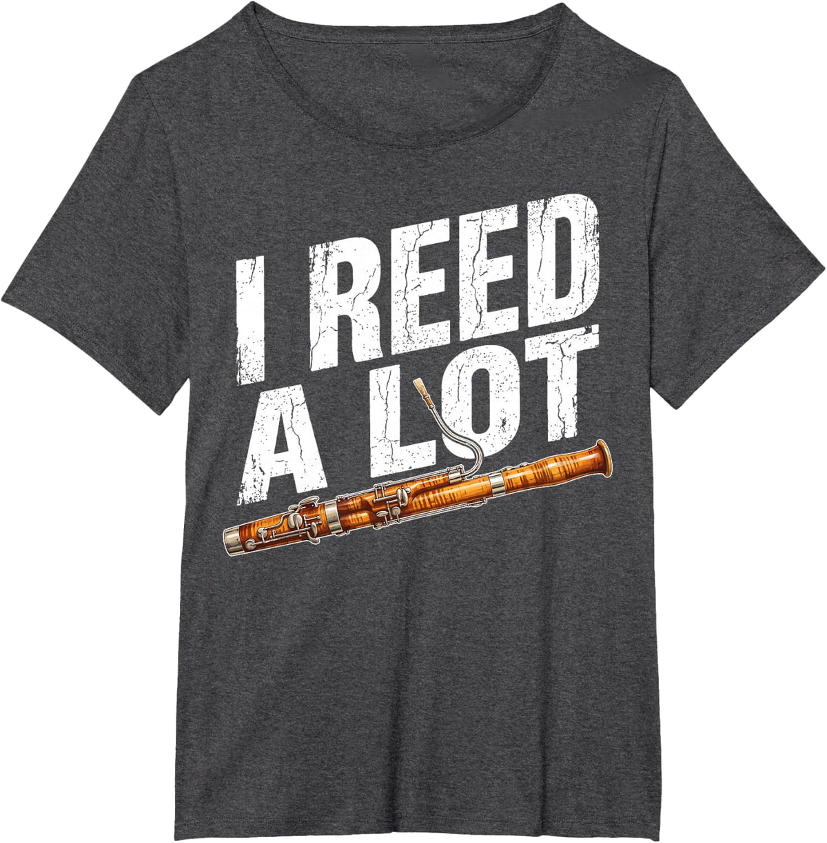 I Reed A Lot Funny Bassoon Player Double Reed Musician T-Shirt - Dark Heather Grey