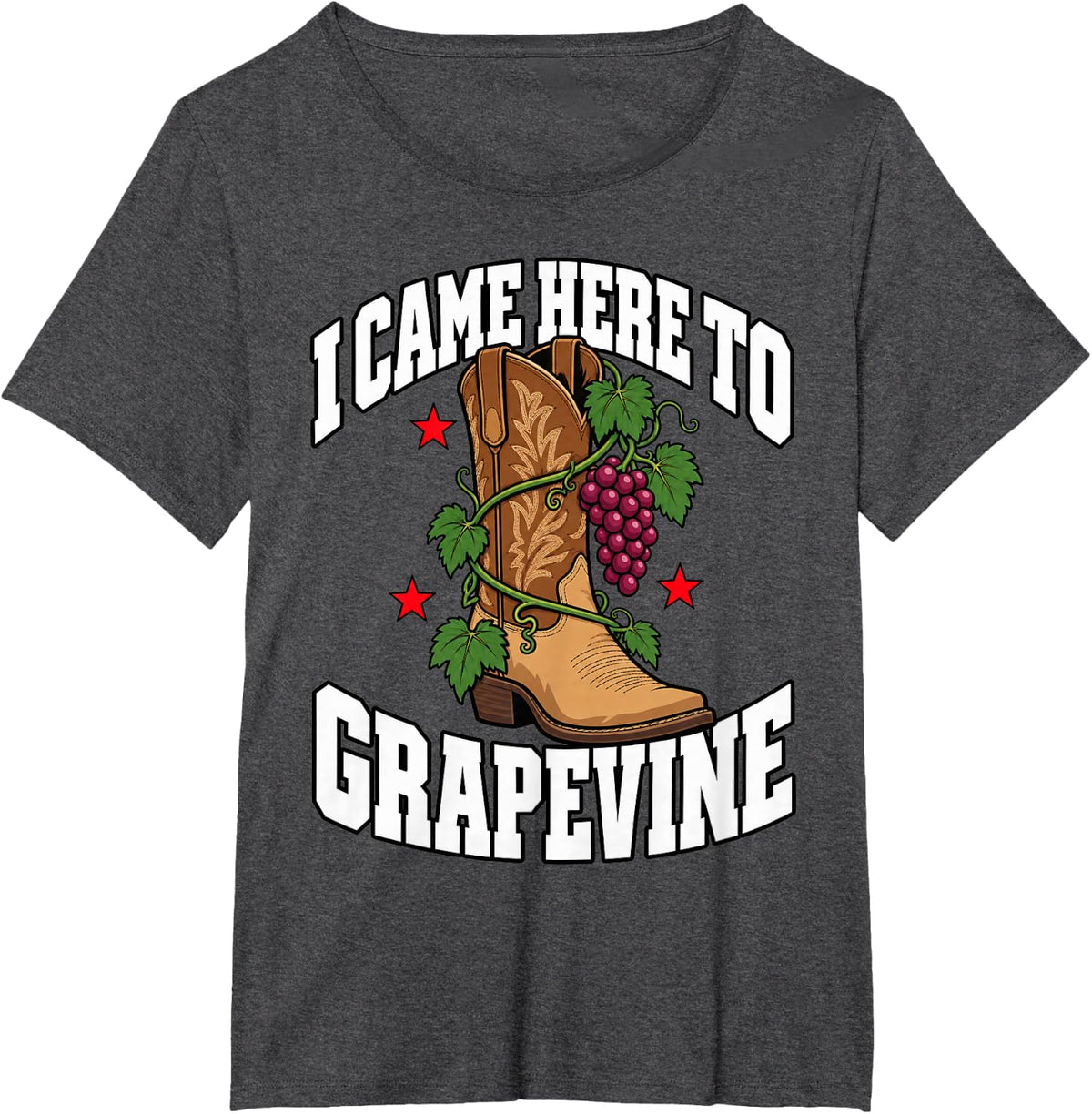 Line Dancing I Came Here to Grapevine Western Grapes Funny T-Shirt - Dark Heather Grey