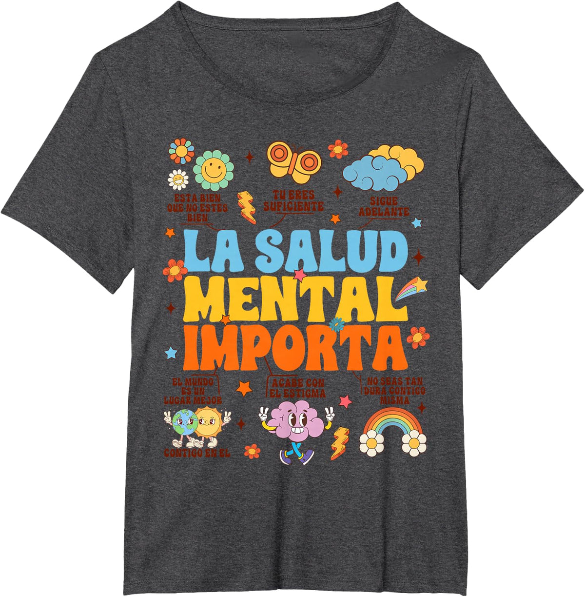 Mental Health Counselor Spanish La Salud Mental Importa T-Shirt - Dark Heather Grey