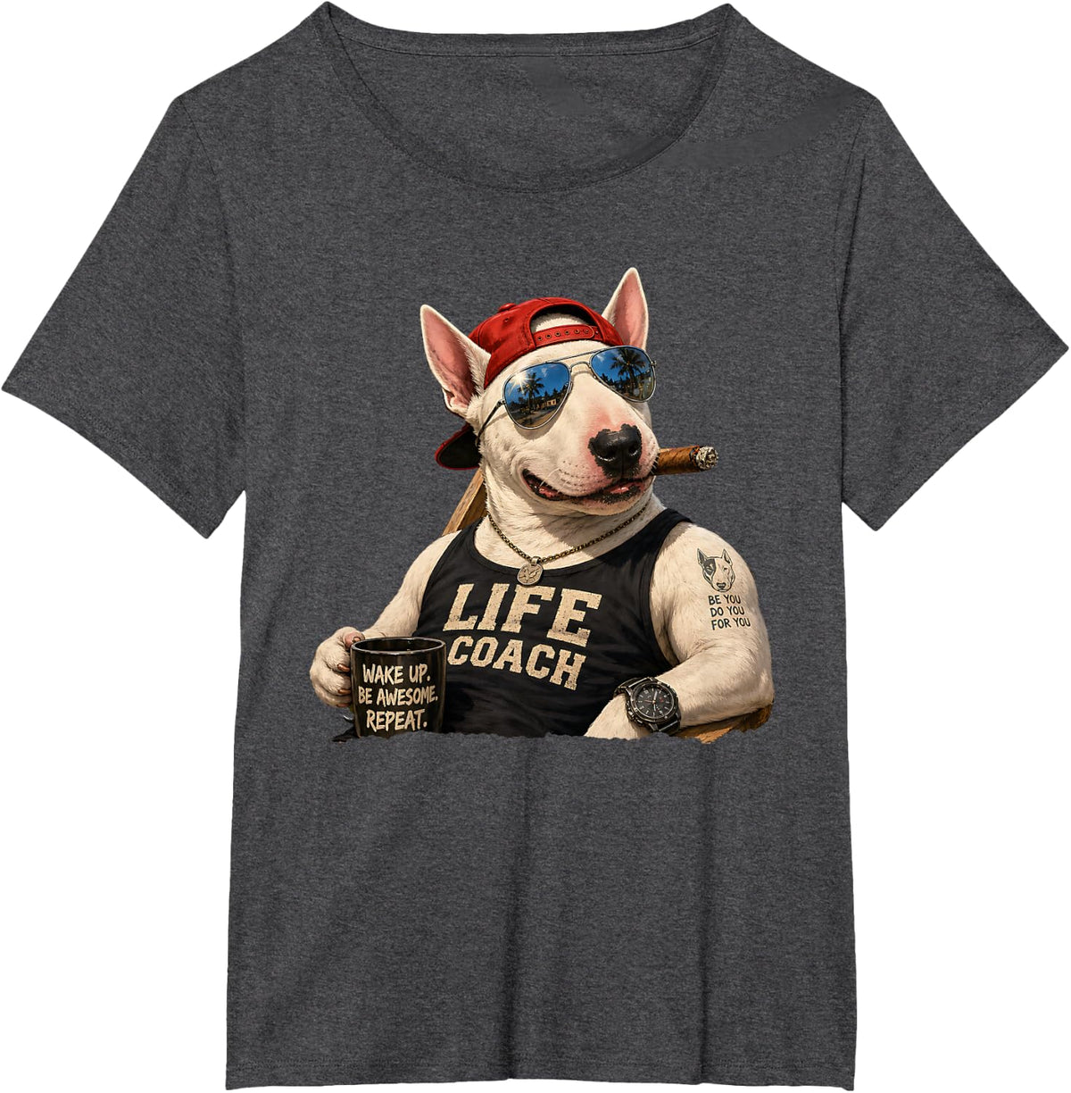 Bull Terrier s Funny Dog Dad Motivation T-Shirt - Dark Heather Grey