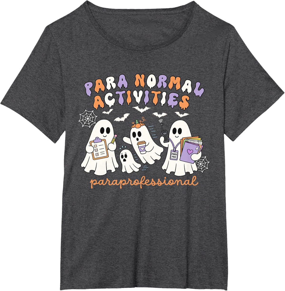 Paraprofessional Ghost Boo Halloween para Normal Activities T-Shirt - Dark Heather Grey