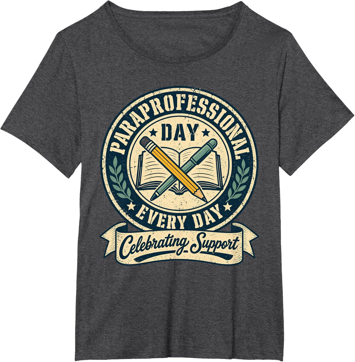 Paraprofessional Teacher Educator Celebrating T-Shirt - Dark Heather Grey