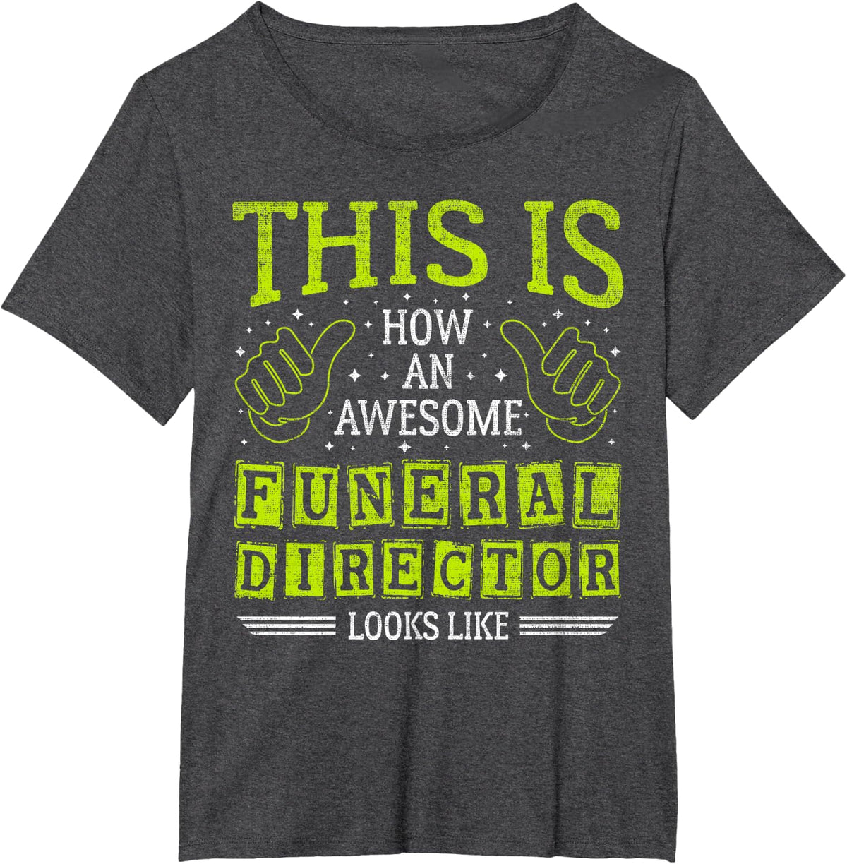 Funny Quote Thumbs Up Awesome Funeral Director T-Shirt - Dark Heather Grey