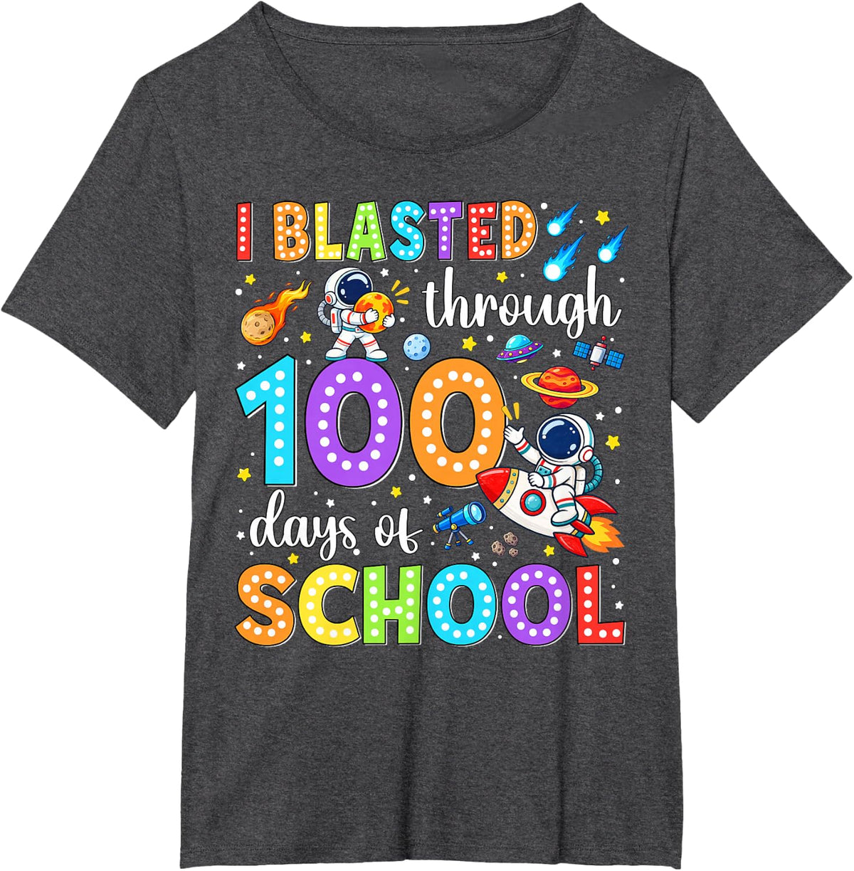 I Blasted Through 100 Days of School Space Teacher Kids Boys T-Shirt - Dark Heather Grey