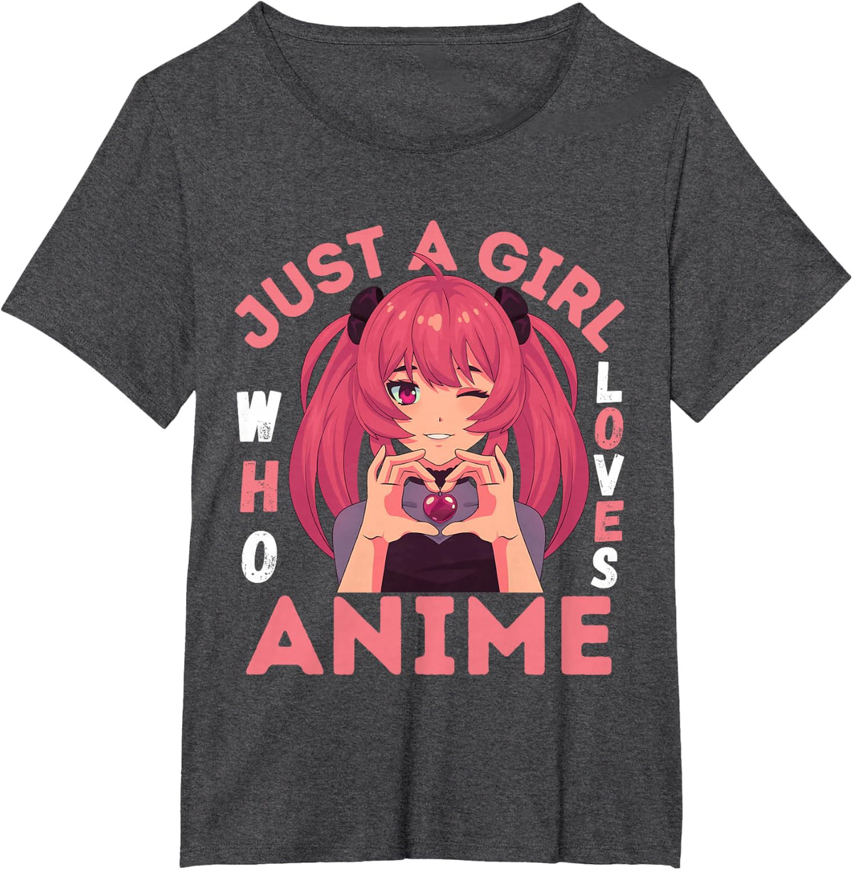 Just a Girl Who Loves Anime and Can't Get Enough Anime Girls T-Shirt - Dark Heather Grey