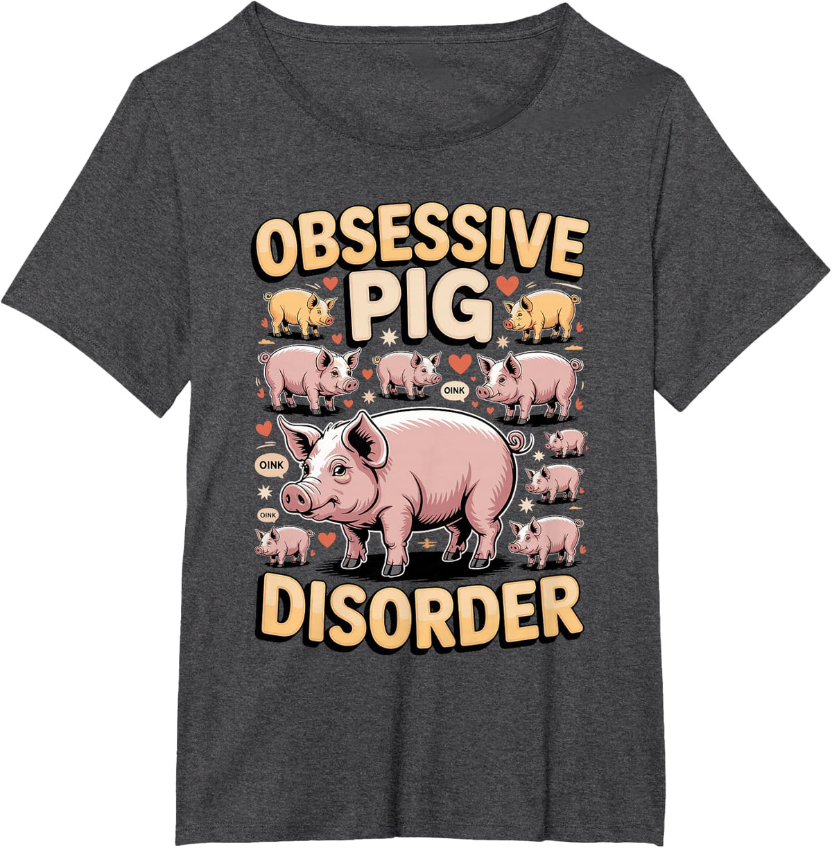 Obsessive Pig Disorder Farm Life Pig Lover Pun T-Shirt - Dark Heather Grey