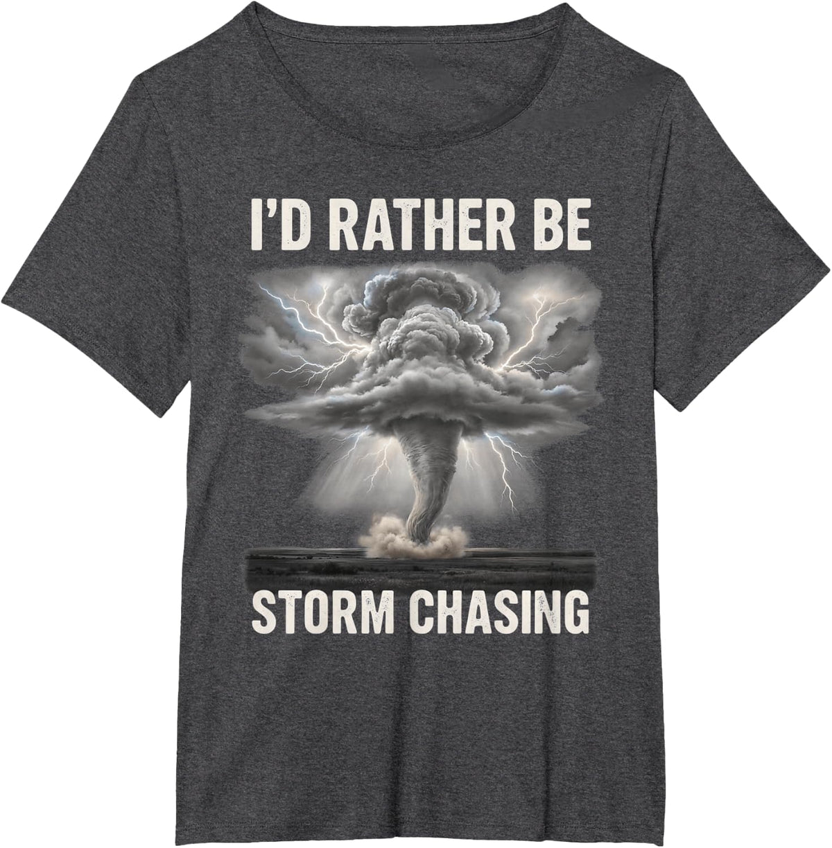 I'd Rather Be Storm Chasing Rain Wrapped Tornado T-Shirt - Dark Heather Grey
