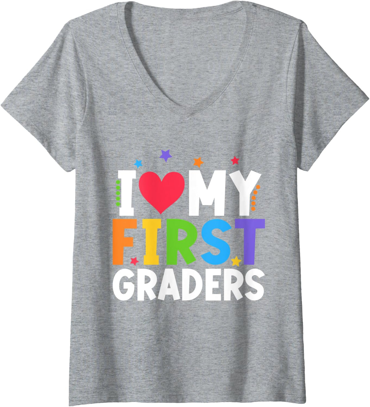 Womens 1st Grade Teacher I Love My First Graders Back To School V-Neck T-Shirt - Heather Grey