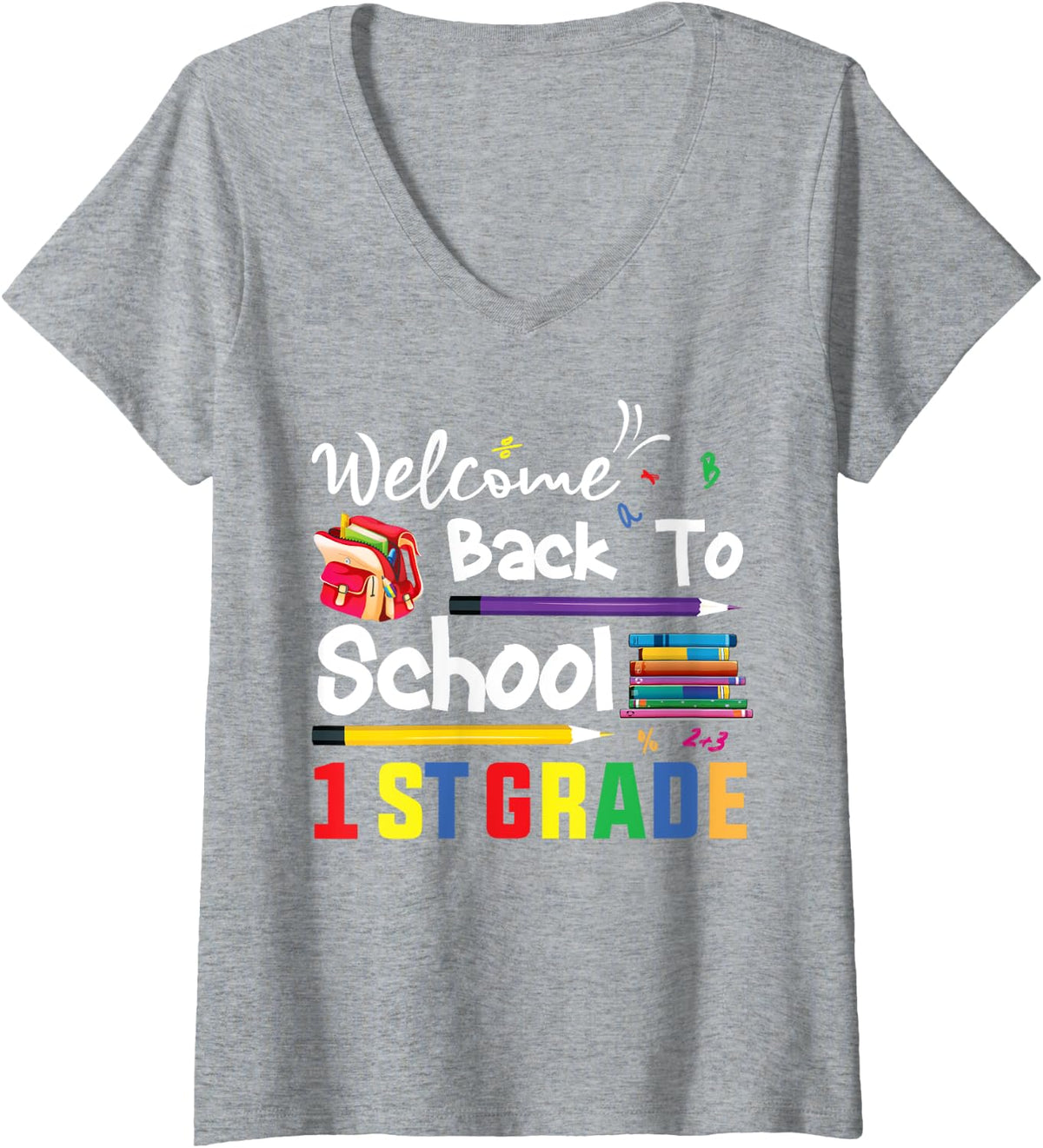 Womens Welcome To 1st Grade Back To School Teachers Students V-Neck T-Shirt - Heather Grey