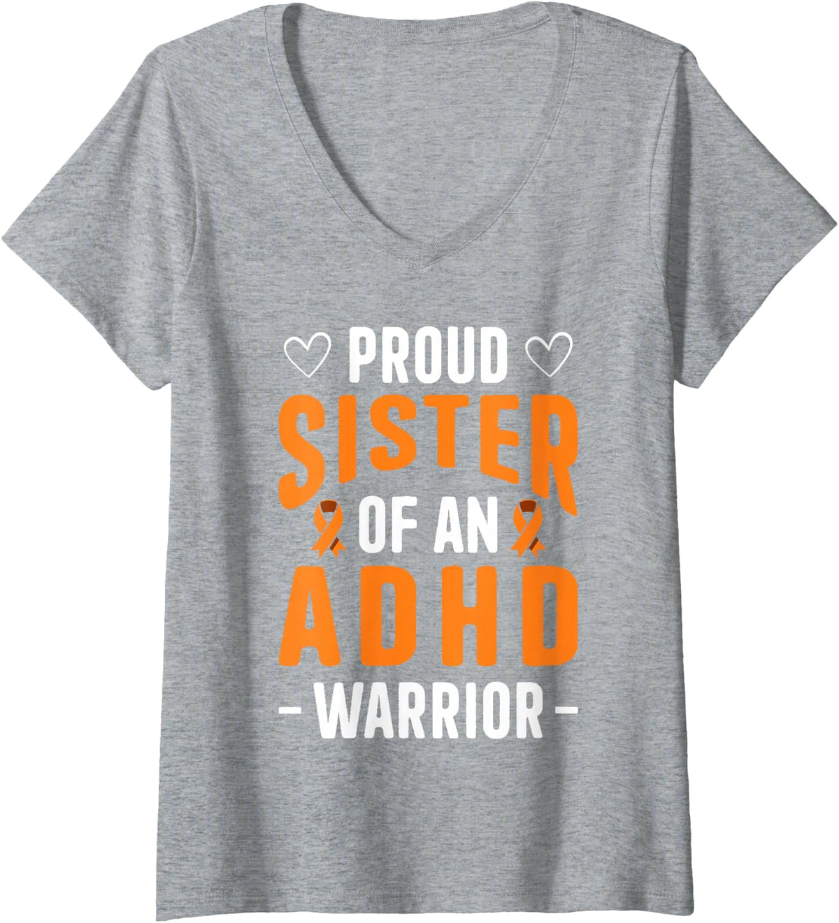 Women's Proud Sister of ADHD Warrior Awareness Month Orange Ribbon V-Neck T-Shirt - Heather Grey