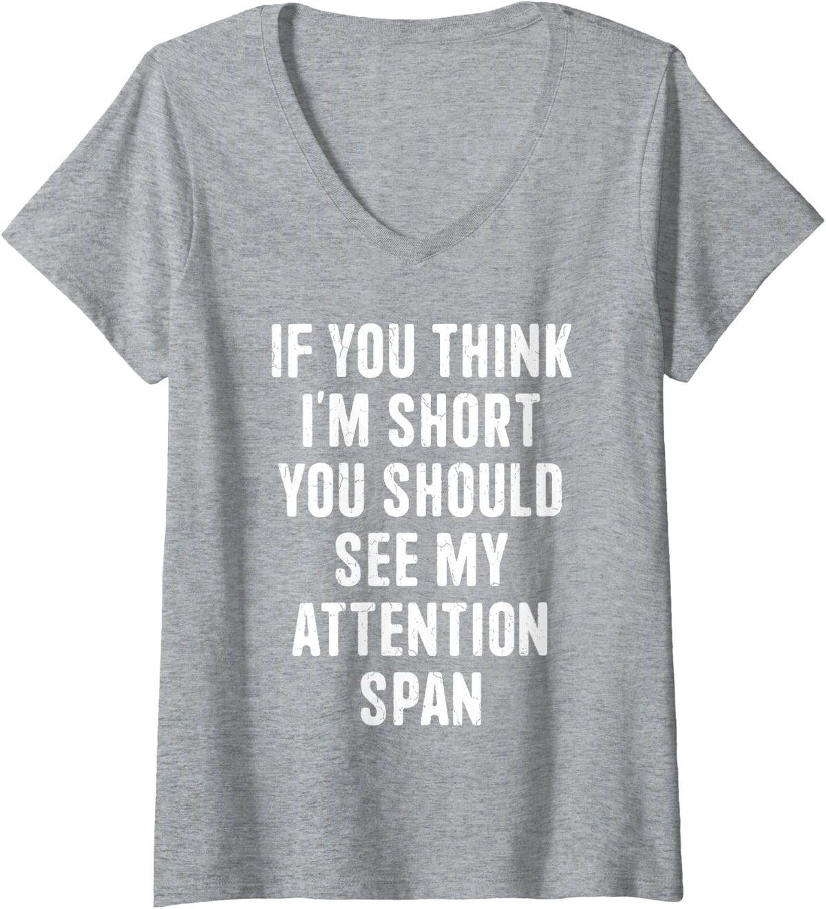Women's If You Think I'm Short ADHD Awareness Month Orange Ribbon V-Neck T-Shirt - Heather Grey