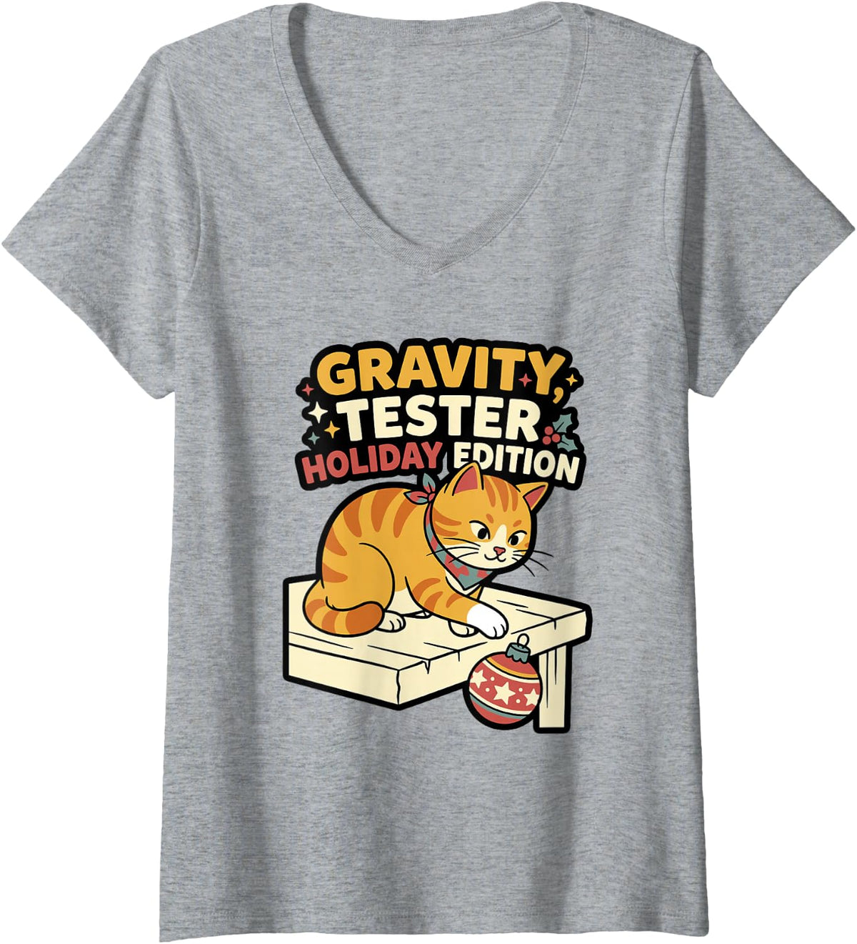 Women's Gravity Tester Holiday Edition Funny Christmas Cat Ornament V-Neck T-Shirt - Heather Grey