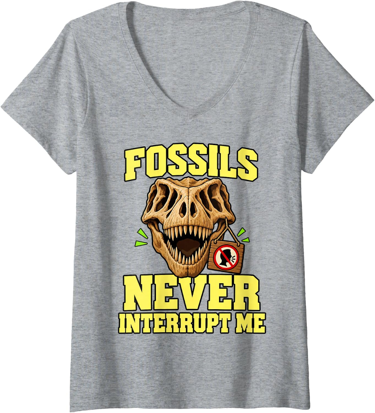 Women's Paleontology Fossils Never Interrupt Me Skull Fans Funny V-Neck T-Shirt - Heather Grey