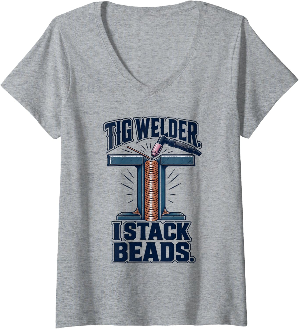 Women's Welding Big Welder I Stack Beads Fabrication V-Neck T-Shirt - Heather Grey