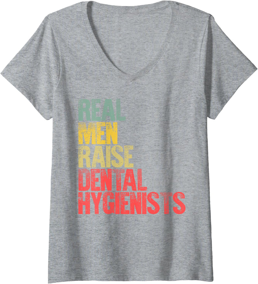 Women's Proud Dad Shirt Real Men Raise Dental Hygienists Gift V-Neck T-Shirt - Heather Grey