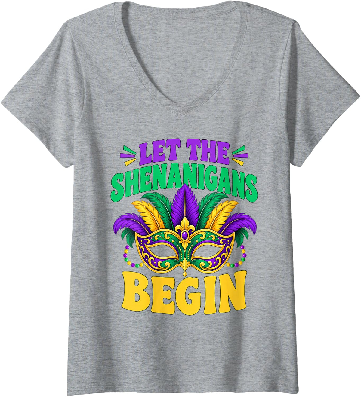 Women's Let The Shenanigans Begin Mardi Gras V-Neck T-Shirt - Heather Grey