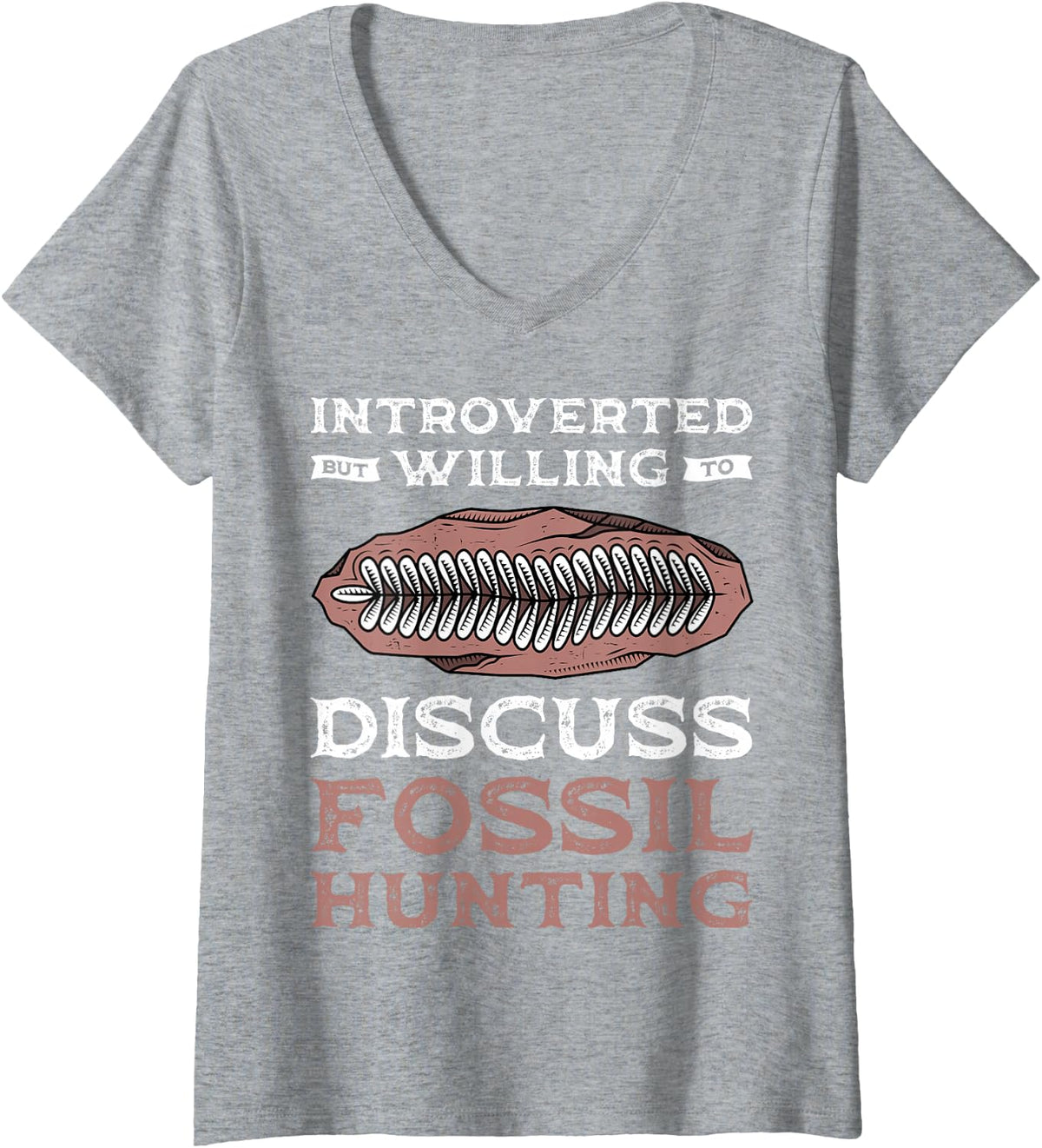Women's Introverted But Willing to Discuss Fossil Hunting V-Neck T-Shirt - Heather Grey