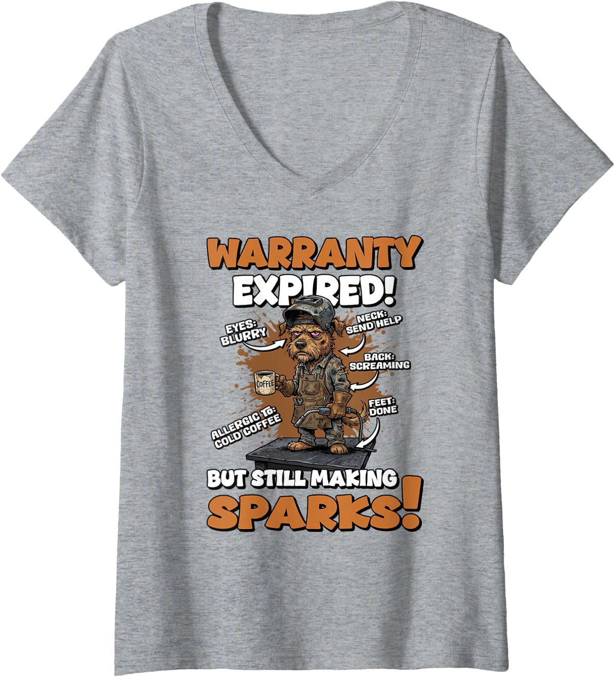Women's Warranty Expired But Still Making Sparks Funny Welder V-Neck T-Shirt - Heather Grey