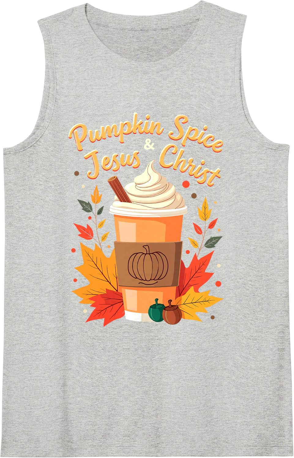 Pumpkin Spice & Jesus Christ Christian Thanksgiving Coffee Sleeveless Tank Top - Heather Grey