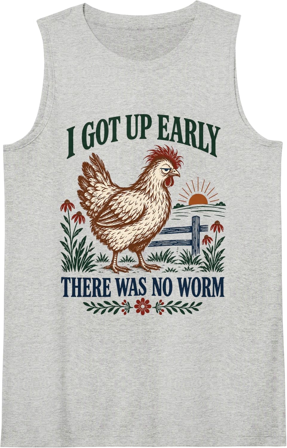 Funny Chicken Farm Early Morning Hen Quote Sleeveless Tank Top - Heather Grey